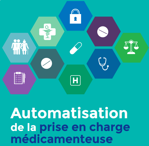 Documents & Outils  : Automatisation de la prise en charge médicamenteuse