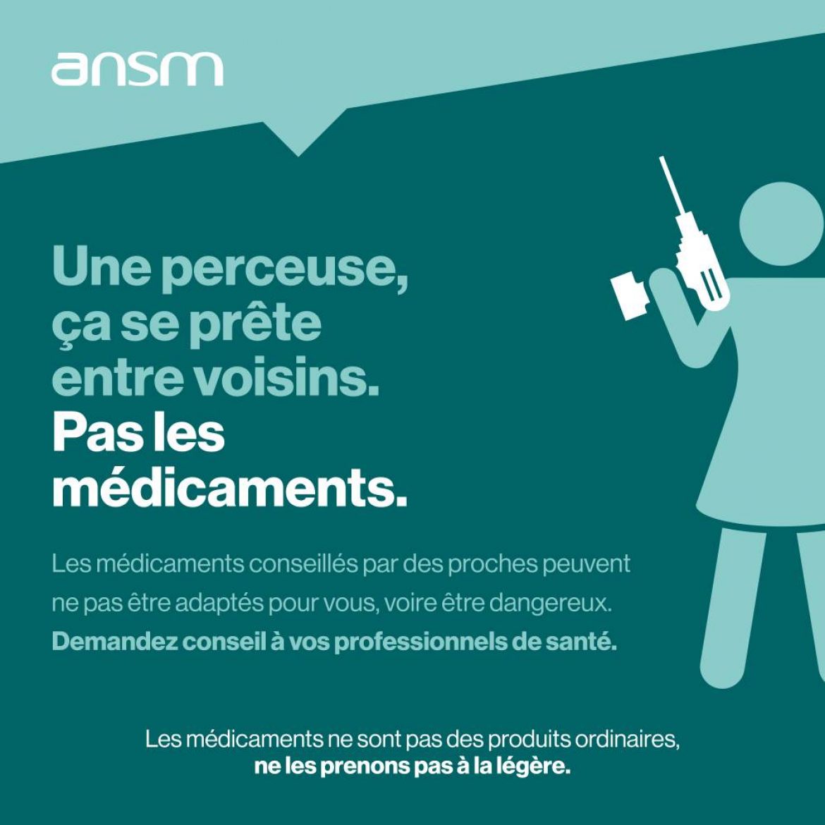 Bon usage des médicaments : Nouvelle campagne de l’ANSM