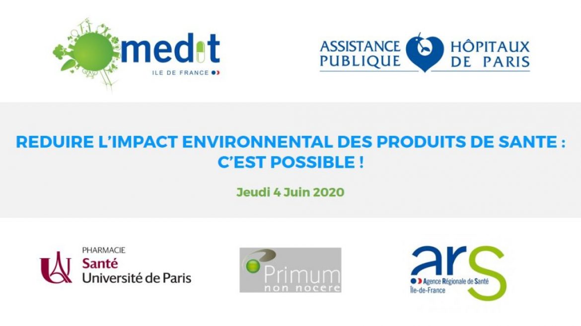 Journée régionale 4 Juin 2020 -Réduire l’impact environnemental des produits de santé : c’est possible !